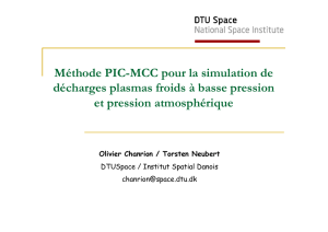 Méthode PIC-MCC pour la simulation de décharges plasmas froids