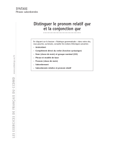 Distinguer le pronom relatif que et la conjonction que