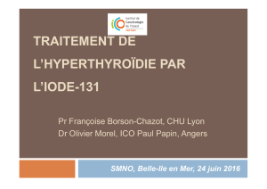 Traitement de l`hyperthyroïdie par l`iode 131