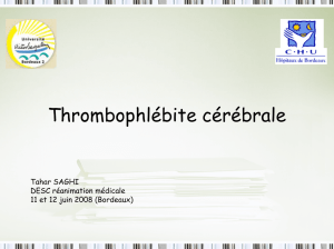 Thrombophlébite cérébrale : quand faut