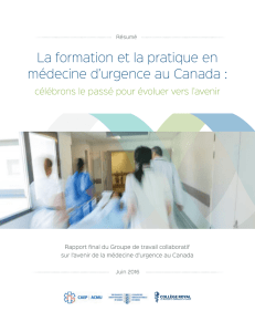 La formation et la pratique en médecine d`urgence au Canada :