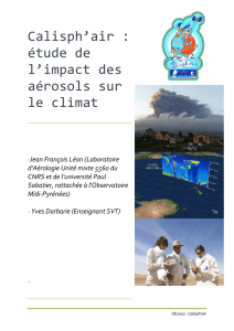 Calisph`air : étude de l`impact des aérosols sur le climat