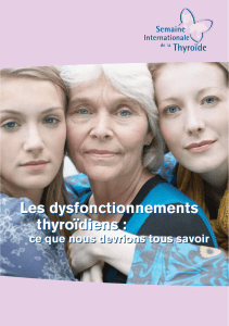 Les dysfonctionnements thyroïdiens