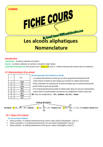 CHIMIE Les alcools aliphatiques Nomenclature