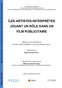 les artistes-interprètes jouant un rôle dans un film publicitaire