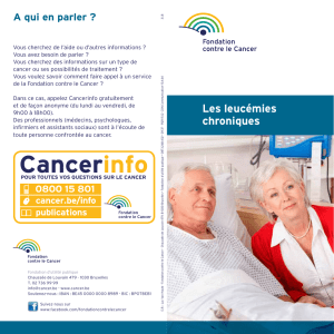 Les leucémies chroniques - Fondation contre le Cancer