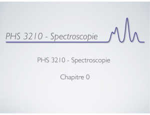 PHS 3210 - Spectroscopie