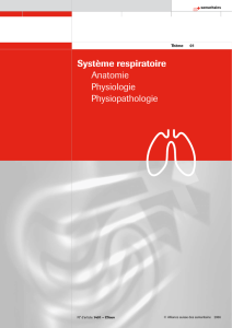 Système respiratoire Anatomie Physiologie Physiopathologie