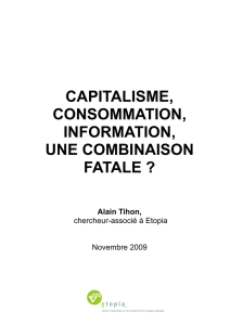 Capitalisme consommation, information. Une combinaison