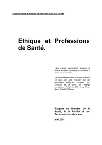 Ethique et Professions de Santé.