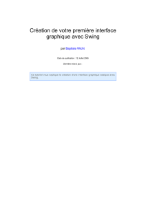 Création de votre première interface graphique avec Swing