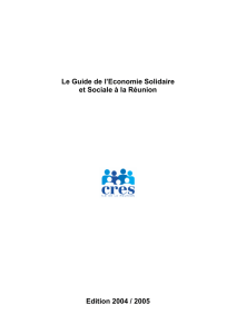 Le Guide de l`Economie Solidaire et Sociale à la Réunion Edition