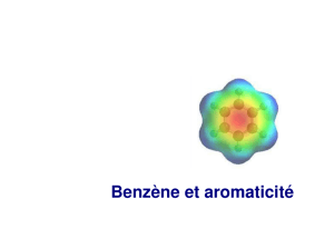 Benzène et aromaticité - Cours de chimie générale