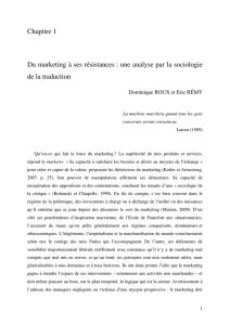 Chapitre 1 Du marketing à ses résistances : une analyse par la