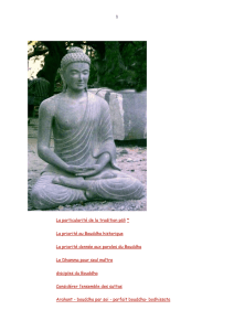 1 La particularité de la tradition pāli * La priorité au Bouddha