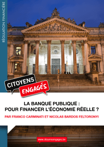 La banque publique : pour financer l`économie réelle