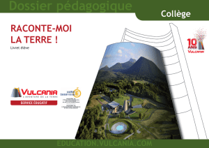 Dossier pédagogique - Vulcania Education
