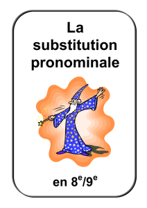 La substitution pronominale en 8e_9e