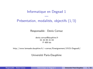 Informatique en Degead 1 - LAMSADE - Université Paris