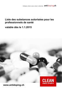 Liste des substances autorisées pour les professionnels de santé