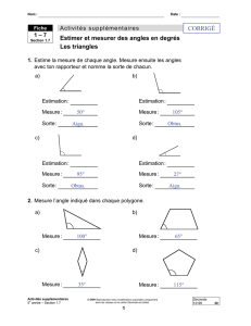 Estimer et mesurer des angles en degrés Les triangles CORRIGÉ