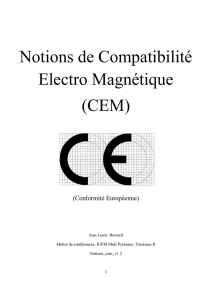 Notions de Compatibilité Electro Magnétique (CEM)