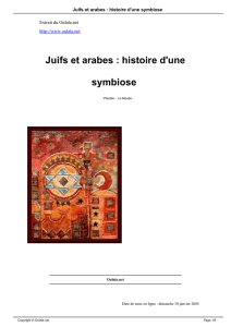 Juifs et arabes : histoire d`une symbiose