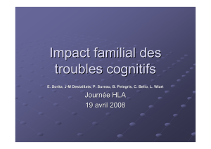 Impact familial des troubles cognitifs