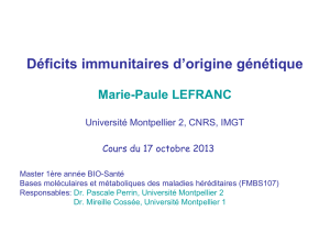 Déficits immunitaires d`origine génétique