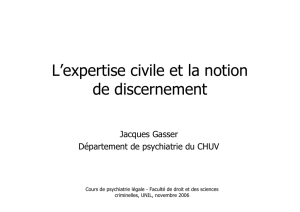 L`expertise civile et la notion de discernement