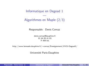 Informatique en Degead 1 --- Algorithmes en Maple (2/3)