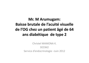 Baisse brutale de l`acuité visuelle de l`OG chez un patient âgé de 64