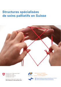 Structures spécialisées de soins palliatifs en Suisse