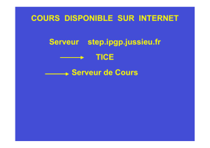 COURS DISPONIBLE SUR INTERNET Serveur step.ipgp.jussieu.fr