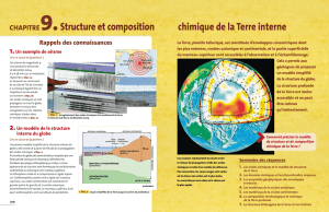 9.Structure et composition chimique de la Terre interne