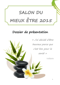 Dossier presentation Salon du Mieux Etre 2015