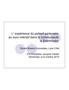 L`expérience du patient partenaire au suivi intensif - CSSS-IUGS