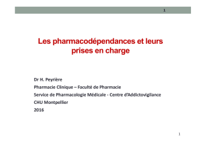Pharmacodependance et prise en charge H Peyriere