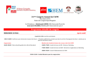 31ème Congrès Annuel de l`AFM Programme détaillé du congrès