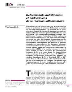 Déterminants nutritionnels et endocriniens de la réaction