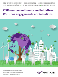 CSR: our commitments and initiatives RSE : nos engagements et