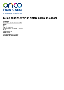 Guide patient Avoir un enfant après un cancer | Réseau