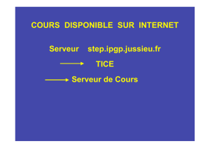 COURS DISPONIBLE SUR INTERNET Serveur step.ipgp.jussieu.fr