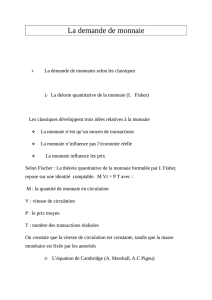 La demande de monnaie