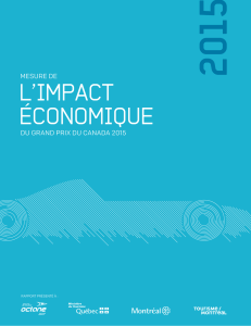 Mesure de l`impact économique du Grand Prix du Canada 2015