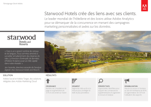 Starwood Hotels crée des liens avec ses clients.