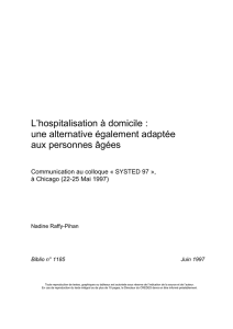 L`hospitalisation à domicile : une alternative également