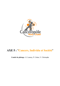 AXE 5 : "Cancers, Individu et Société" - Canceropole Nord
