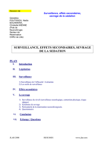 Surveillance, effets secondaires, sevrage de la sédation