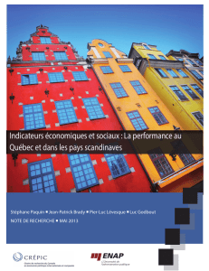 Indicateurs économiques et sociaux : La performance au Québec et